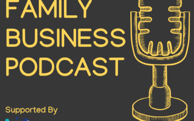 The Family Business Podcast – Reasons to be hopeful